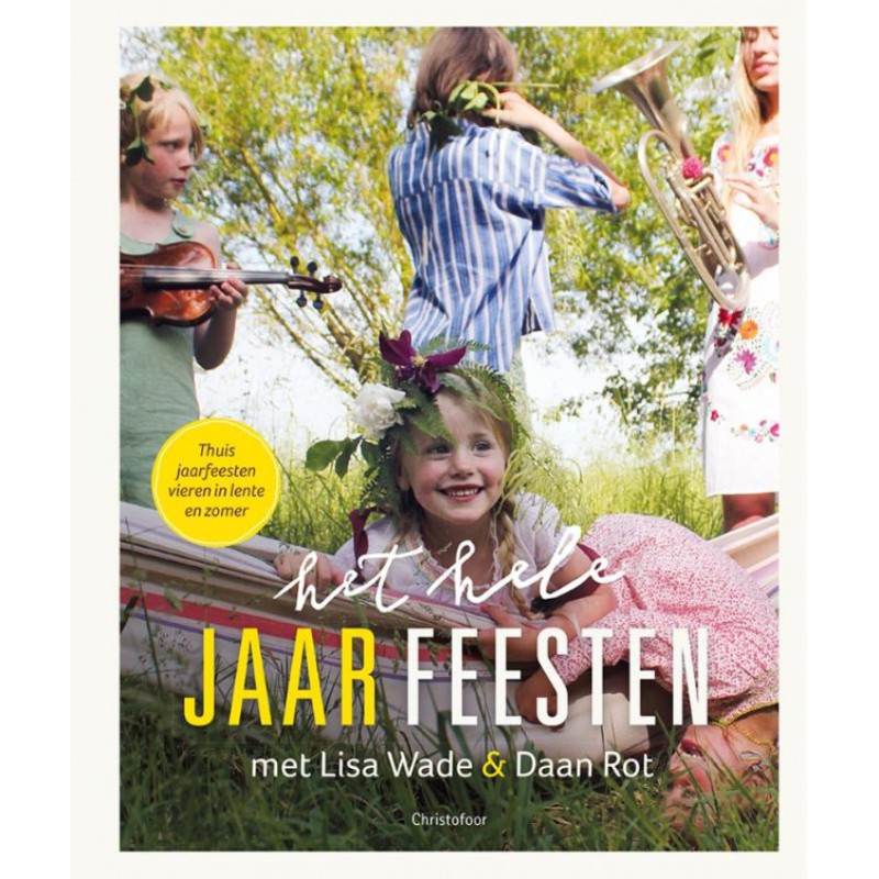 Het hele jaarfeesten lente zomer Het hele jaarfeesten lente zomer