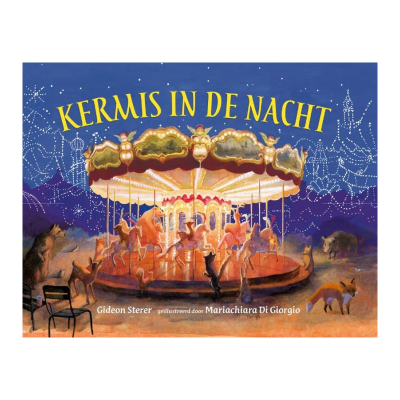 Kermis in de nacht (prentenboek zonder tekst) Kermis in de nacht (prentenboek zonder tekst)