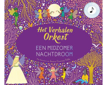Het verhalenorkest - Een midzomernachtdroom
