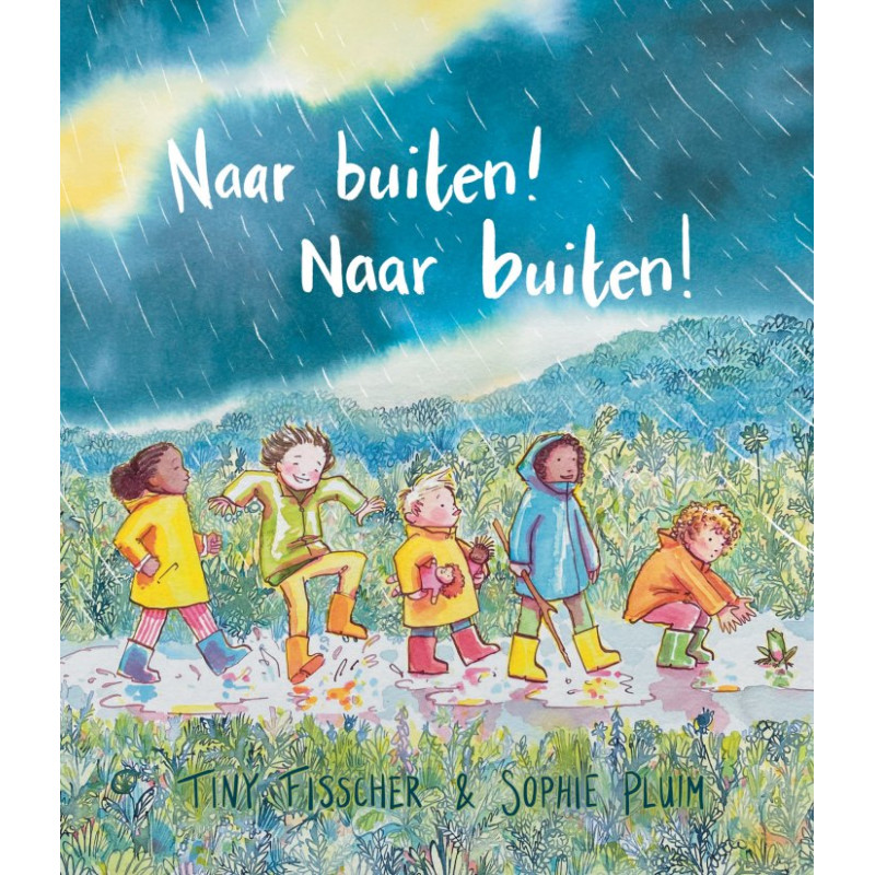 Naar buiten! Naar buiten! Naar buiten! Naar buiten!