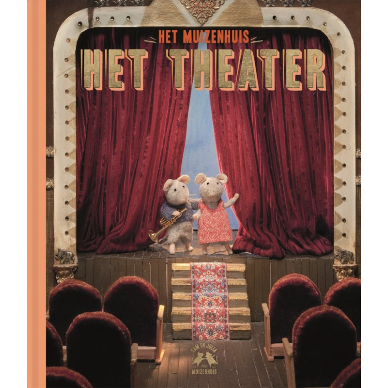Het Muizenhuis - Het theater (prentenboek) Het Muizenhuis - Het theater (prentenboek)