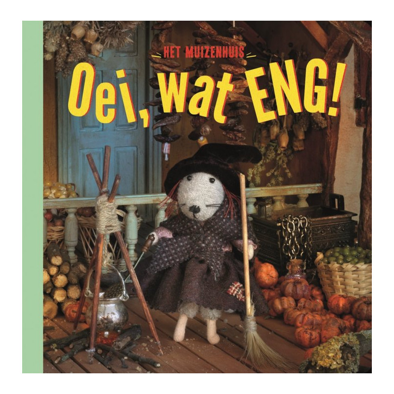Het Muizenhuis - Oei, wat ENG! (kartonboek)