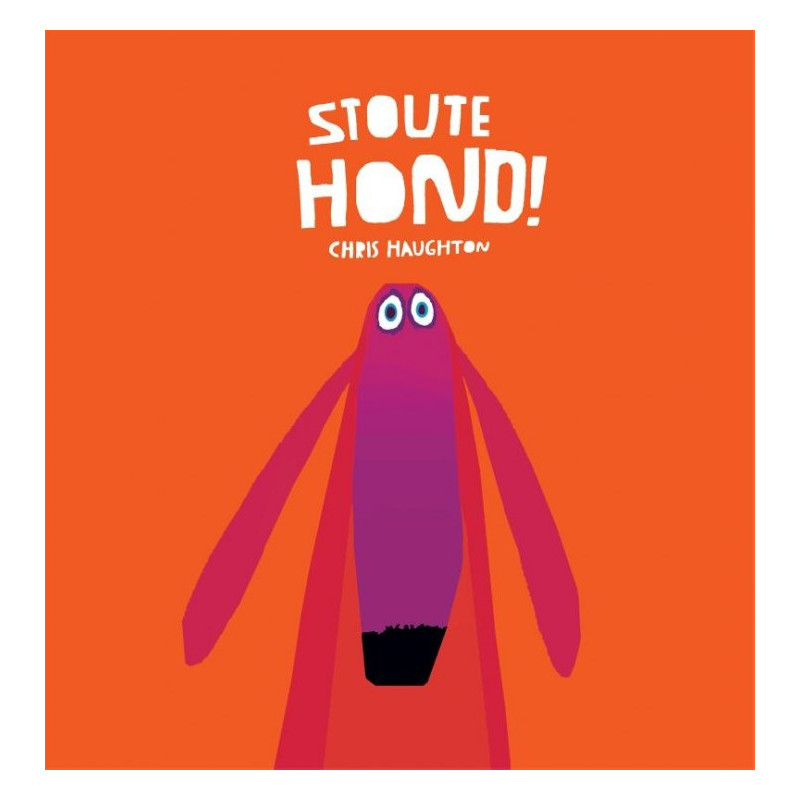 Stoute hond! (prentenboek) Stoute hond! (prentenboek)