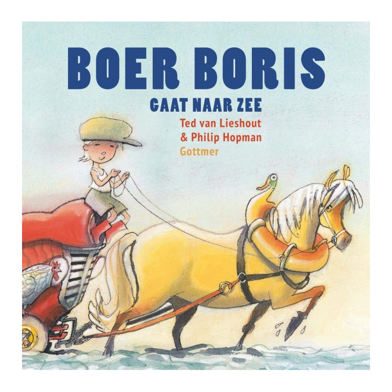 Boer Boris gaat naar zee Boer Boris gaat naar zee