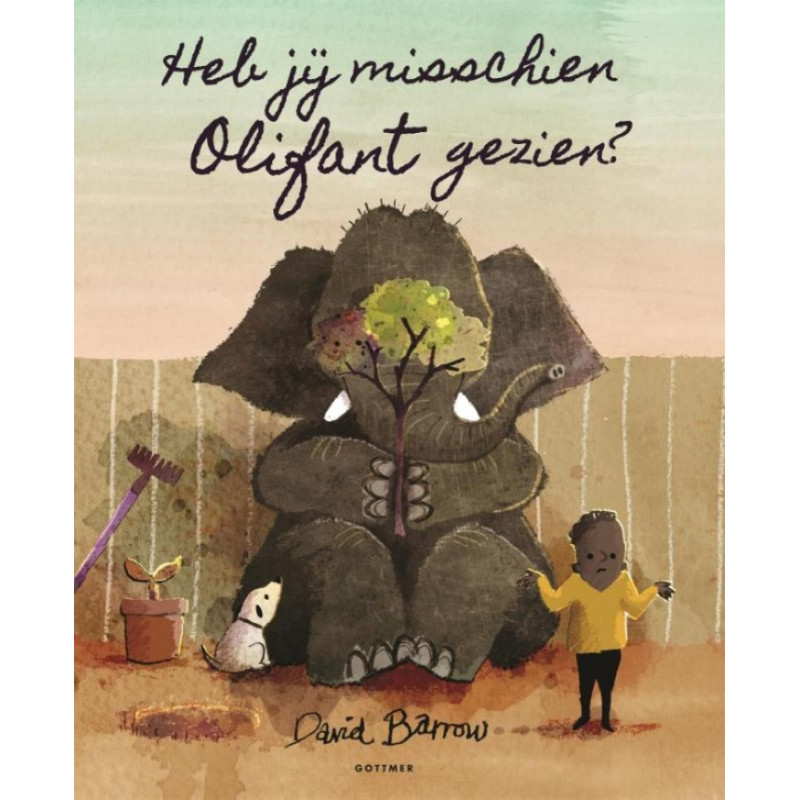 Heb jij misschien Olifant gezien? (prentenboek) Heb jij misschien Olifant gezien? (prentenboek)