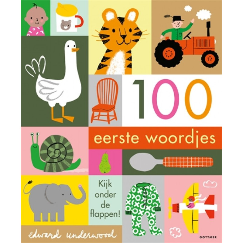 100 eerste woordjes 100 eerste woordjes