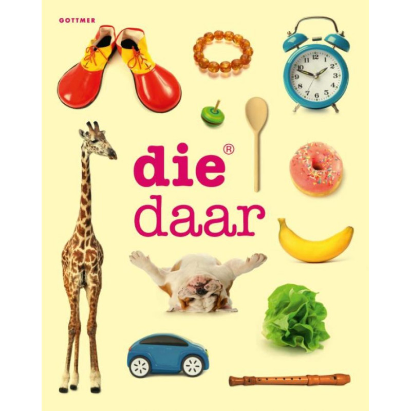 Die daar Die daar