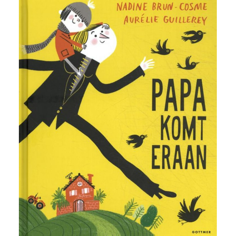 Papa komt eraan Papa komt eraan