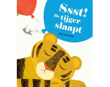Ssst! De tijger slaapt - luxe kartonboek