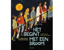 Het begint met een droom