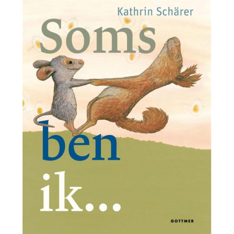 Soms ben ik... Soms ben ik...