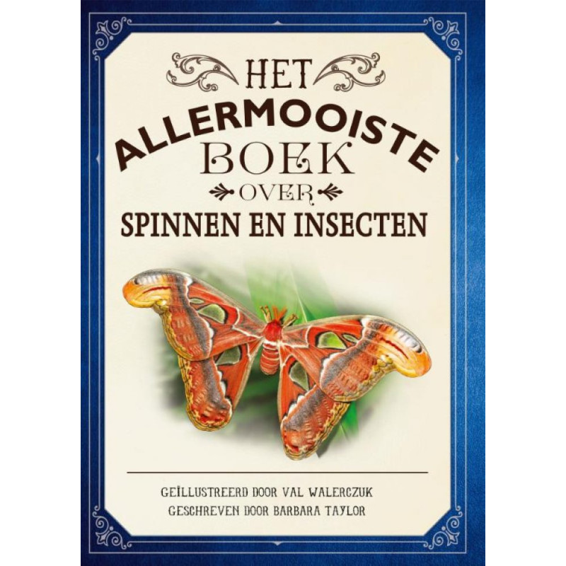 Het allermooiste boek over spinnen en insecten Het allermooiste boek over spinnen en insecten