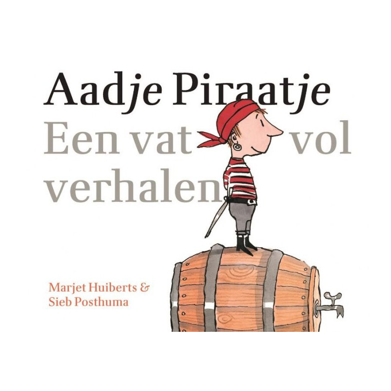 Aadje Piraatje - Een vat vol verhalen Aadje Piraatje - Een vat vol verhalen