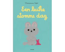 Een leuke stomme dag