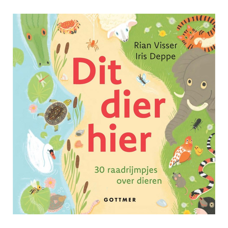 Dit dier hier – 30 raadrijmpjes over dieren