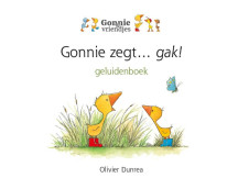 Gonnie zegt... gak! (geluidenboek)