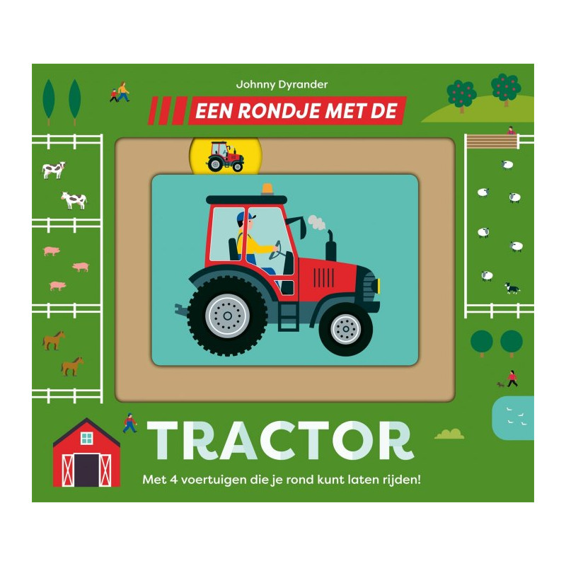 Een rondje met de tractor Een rondje met de tractor