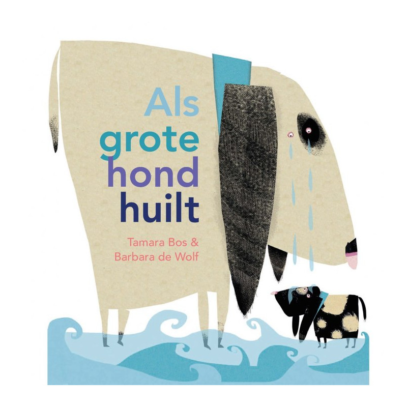 Als grote hond huilt Als grote hond huilt