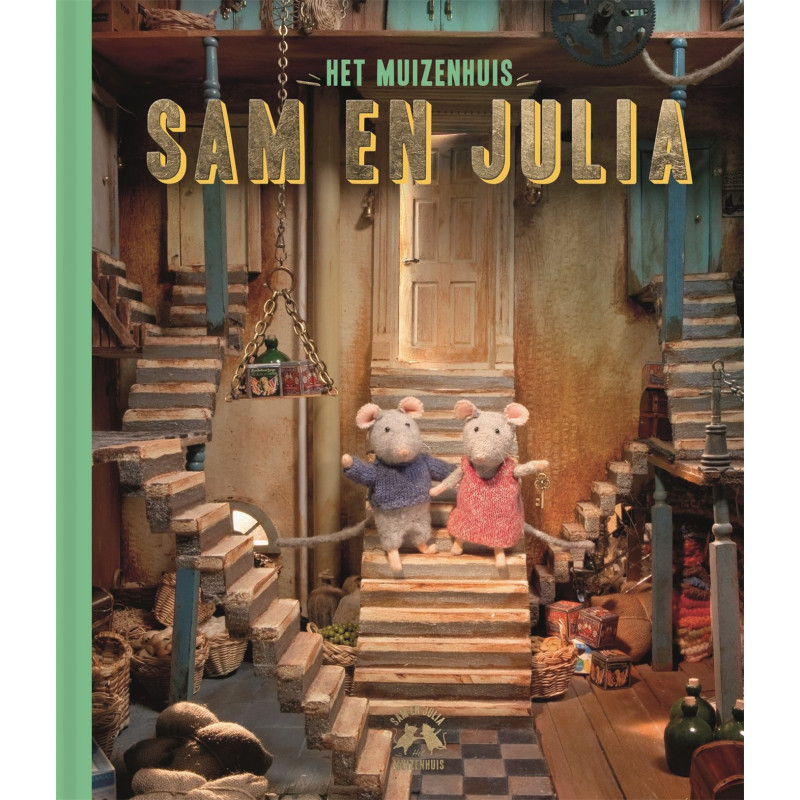 Het Muizenhuis - Sam en Julia (prentenboek)