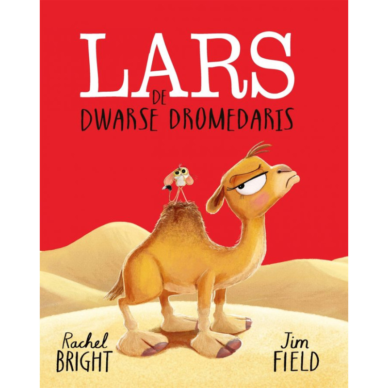 Lars de dwarse dromedaris Lars de dwarse dromedaris