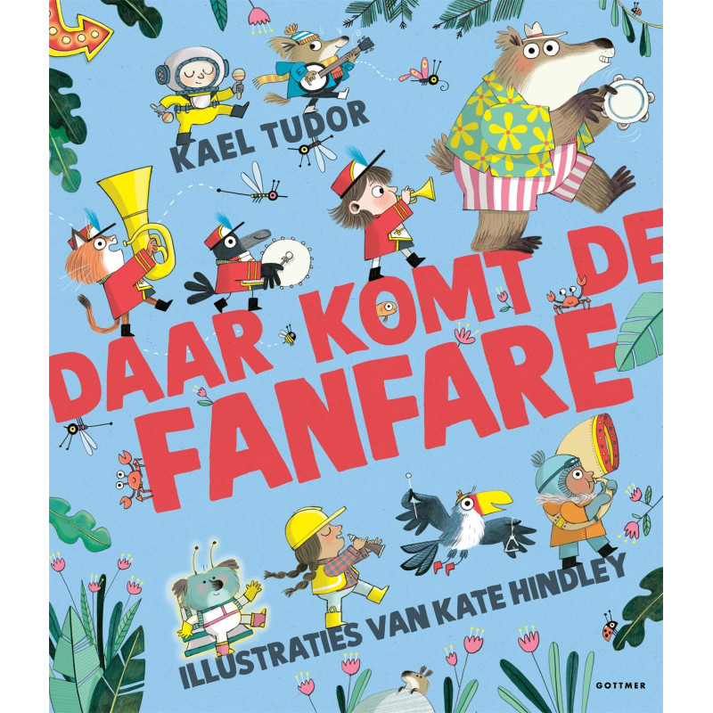Daar komt de fanfare Daar komt de fanfare