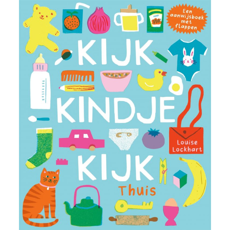 Kijk, kindje, kijk - Thuis Kijk, kindje, kijk - Thuis