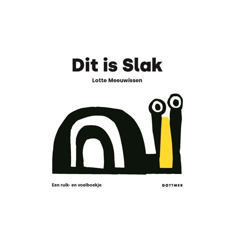 Dit is slak! Voel maar