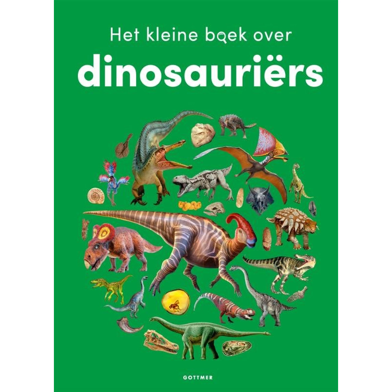Het kleine boek over dinosauriërs Het kleine boek over dinosauriërs