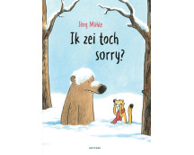 Ik zei toch sorry