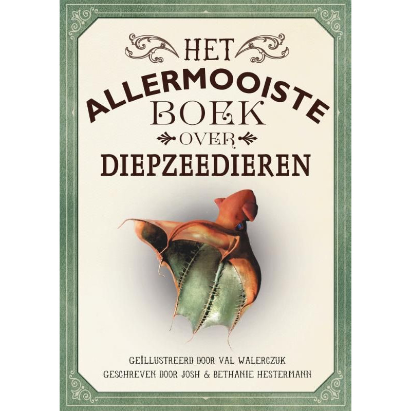 Het allermooiste boek over diepzeedieren Het allermooiste boek over diepzeedieren