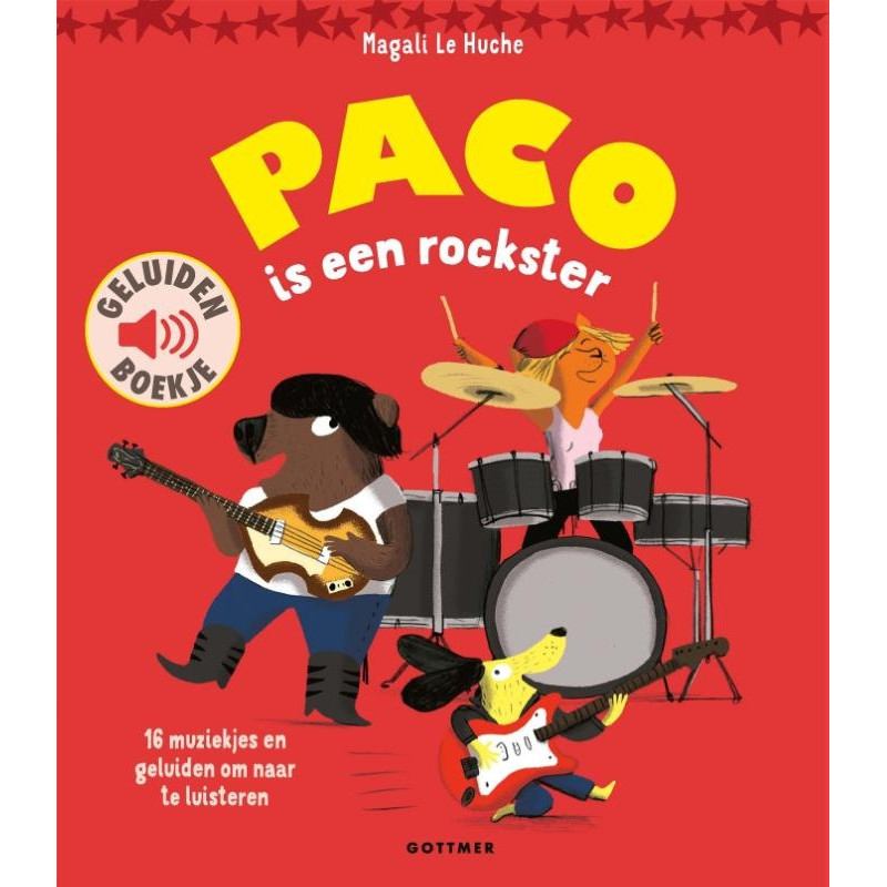 Paco is een rockster (geluidenboekje) Paco is een rockster (geluidenboekje)