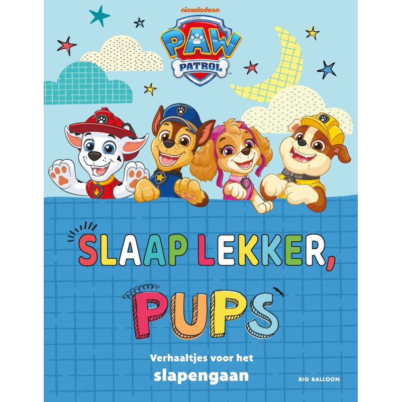 PAW Patrol – Slaap lekker, Pups