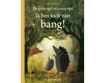 Ik ben toch niet bang!