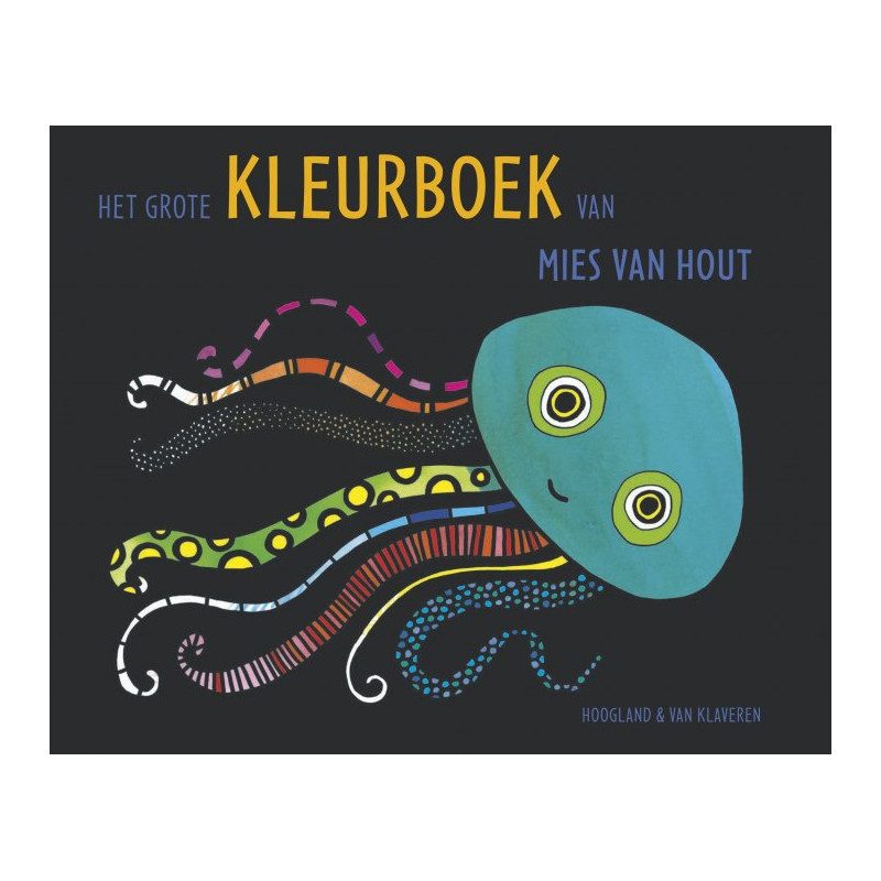 Het grote kleurboek van Mies van Hout Het grote kleurboek van Mies van Hout
