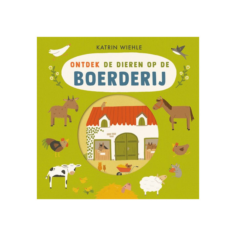Ontdek de dieren op de boerderij Ontdek de dieren op de boerderij