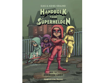 Handboek voor Superhelden 10, Iedereen liegt