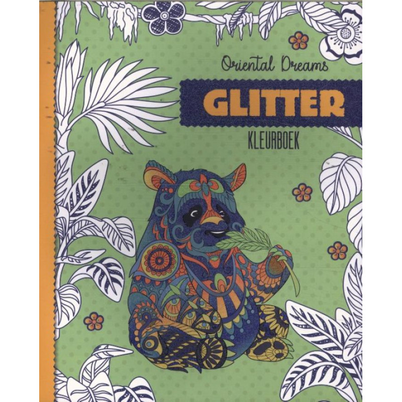 Glitterkleurboek - Oriental Dreams Glitterkleurboek - Oriental Dreams