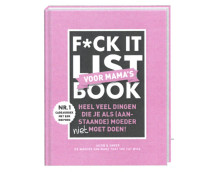 F*ck it list book voor mama's