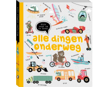 Kijk eens om je heen - Alle dingen onderweg