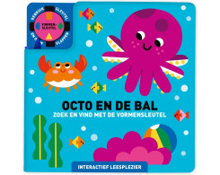 Zoek en vind met de vormensleutel - Octo en de bal