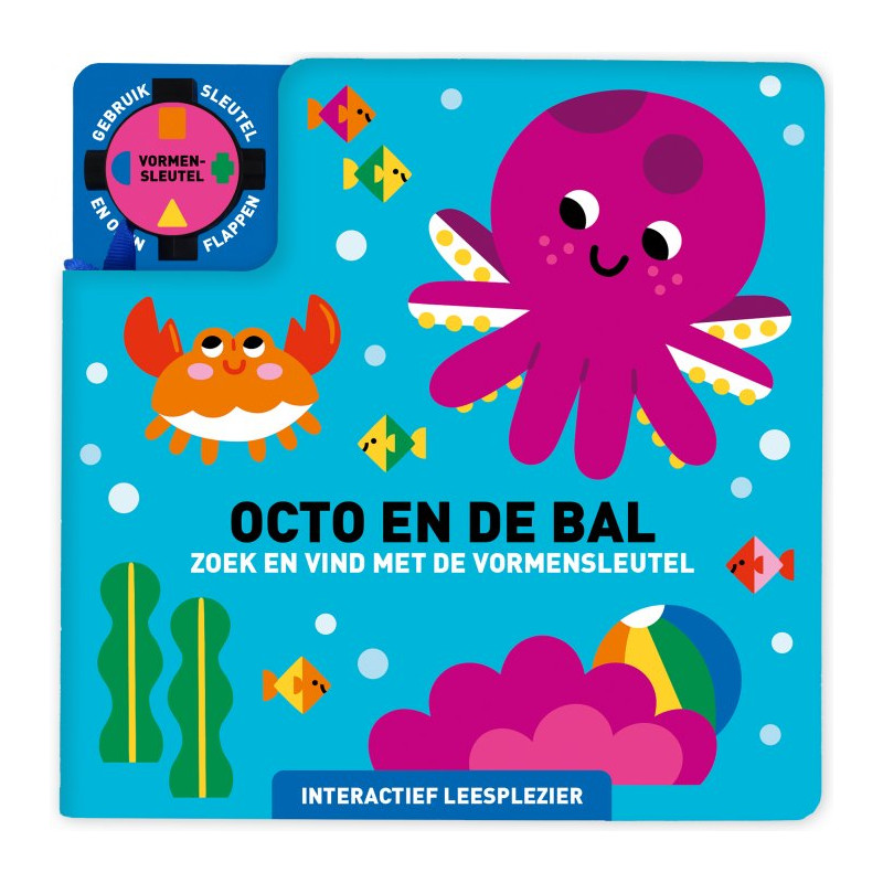 Zoek en vind met de vormensleutel - Octo en de bal