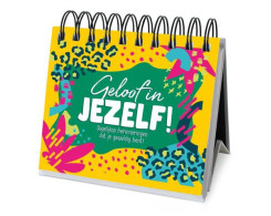365 dagen cadeauboek - Geloof in jezelf! Nieuw