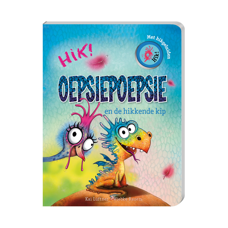 OepsiePoepsie De hikkende kip 