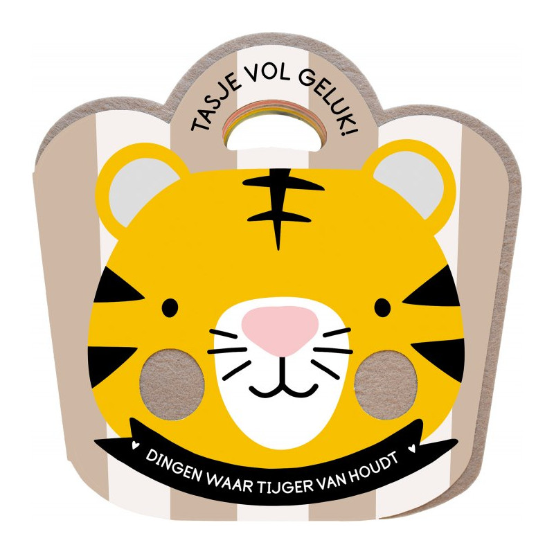 Tasje vol geluk - Tijger Tasje vol geluk - Tijger