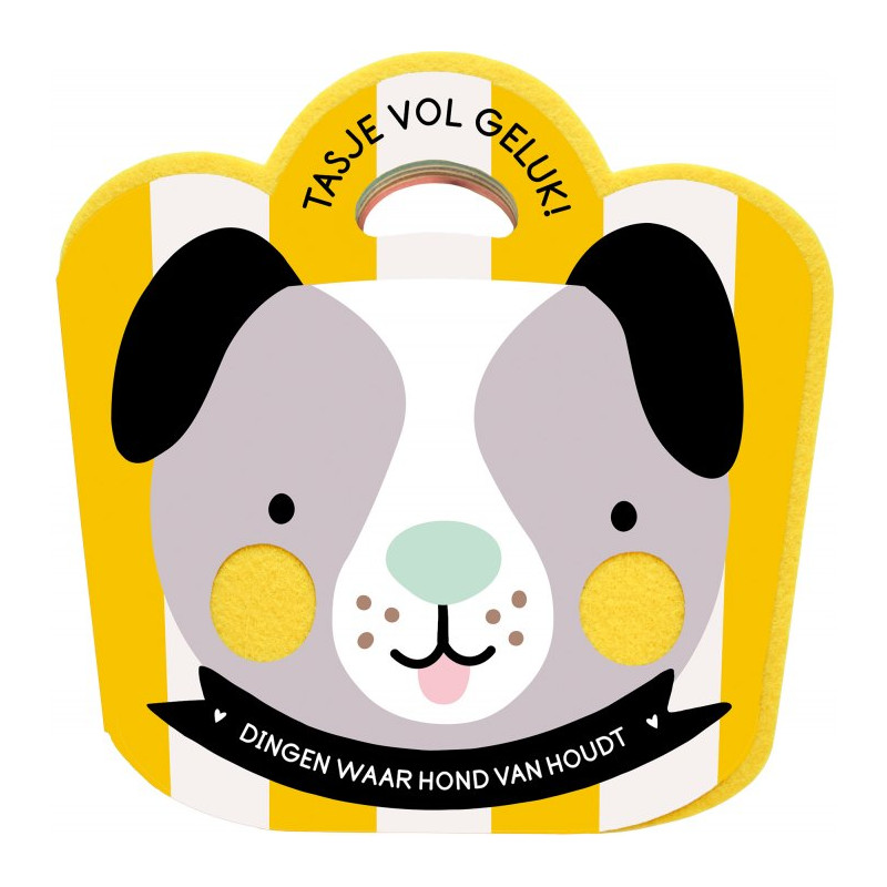 Tasje vol geluk - Hond Tasje vol geluk - Hond