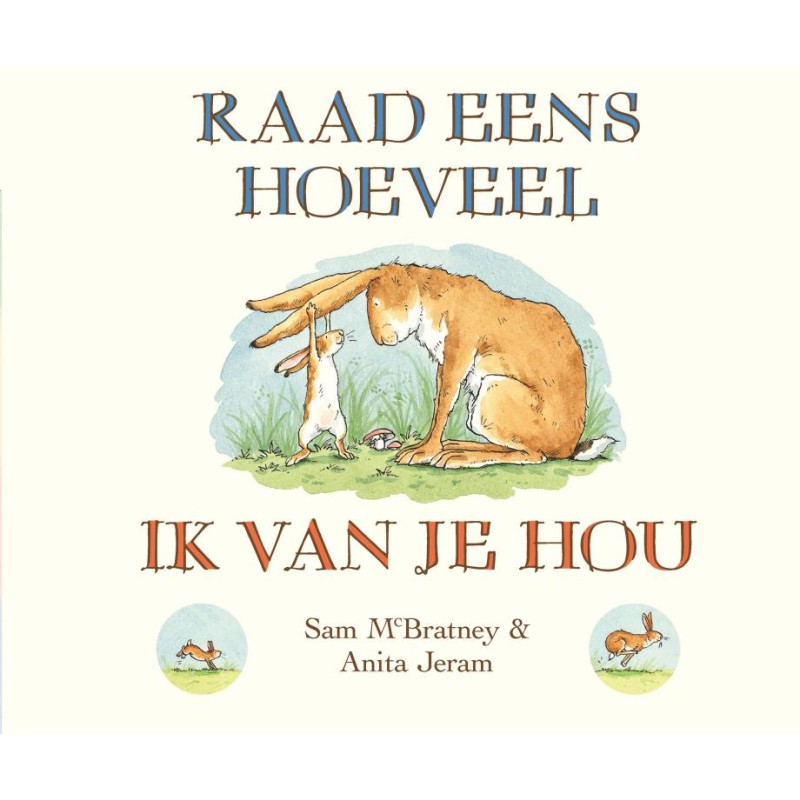 Raad eens hoeveel ik van je hou (luxe) Raad eens hoeveel ik van je hou (luxe)