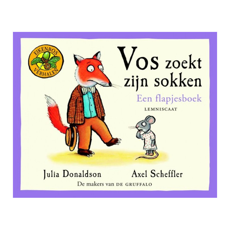 Eikenbosverhalen - Vos zoekt zijn sokken (flapjesboek) Eikenbosverhalen - Vos zoekt zijn sokken (flapjesboek)