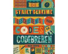 De strikt geheime...van codes en codebreken