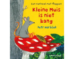 Kleine Muis is niet bang