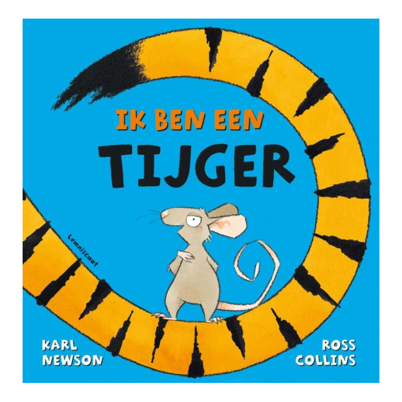 Ik ben een Tijger Ik ben een Tijger